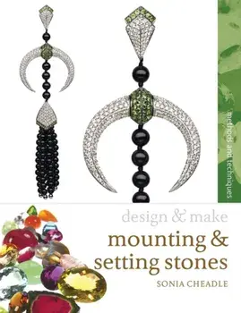 Mounting and Setting Stones, Paperback/Sonia Cheadle
