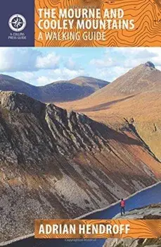Mourne and Cooley Mountains. A Walking Guide, Paperback/Adrian Hendroff