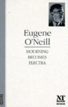 Mourning Becomes Electra. New ed, Paperback/Eugene Gladstone O'Neill