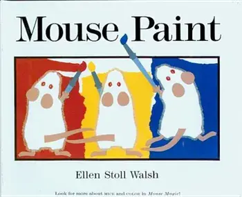 Mouse Paint, Hardcover/Ellen Stoll Walsh