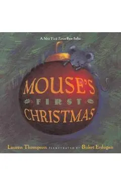 Mouse's First Christmas - Lauren Thompson
