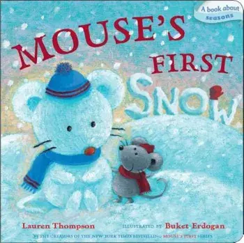 Mouse's First Snow, Hardcover/Lauren Thompson