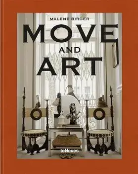 Move and Art, Hardback/Malene Birger