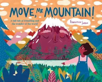 Move, Mr Mountain!, Hardback/Francesca Sanna