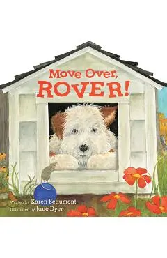 Move Over, Rover! (Shaped Board Book) - Karen Beaumont