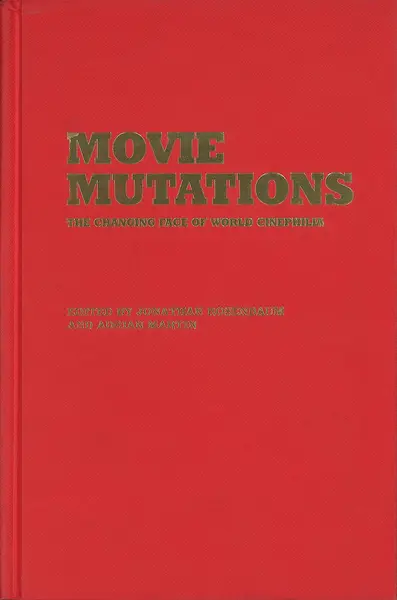 Movie Mutations | Jonathan Rosenbaum