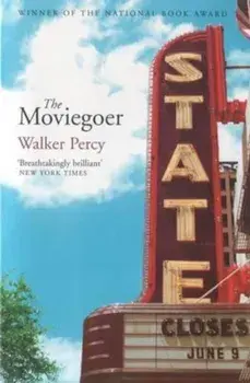 Moviegoer, Paperback/Walker Percy