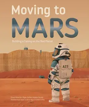 Moving to Mars, Hardback/Miquel Sureda Anfres