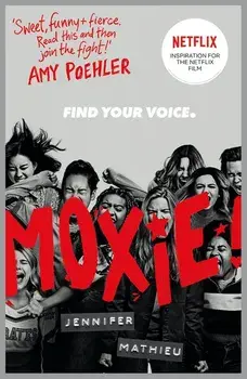Moxie/Jennifer Mathieu