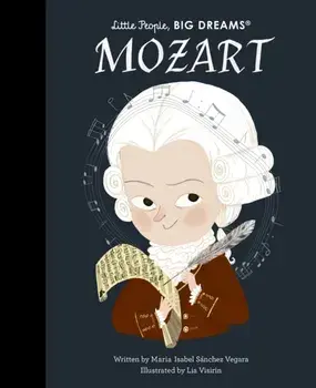 Mozart, Hardback/Maria Isabel Sanchez Vegara