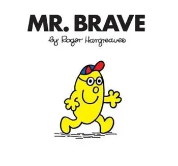 Mr. Brave, Paperback/Roger Hargreaves