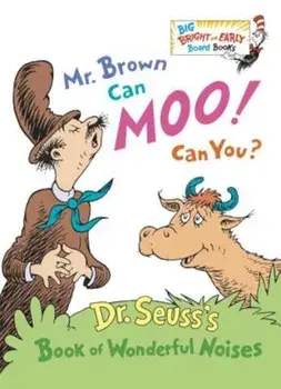 Mr. Brown Can Moo! Can You', Hardcover/Seuss