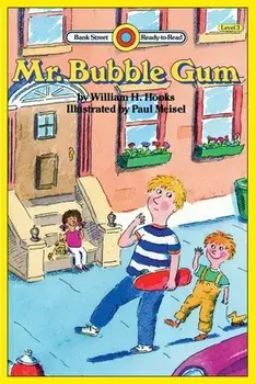 Mr. Bubble Gum: Level 3, Paperback/William H. Hooks