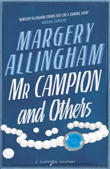Mr Campion & Others, Paperback/Margery Allingham
