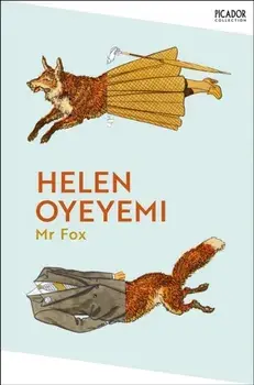 Mr Fox, Paperback/Helen Oyeyemi