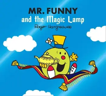 Mr. Funny and the Magic Lamp, Paperback/Adam Hargreaves