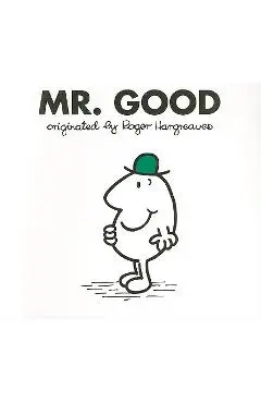 Mr. Good - Roger Hargreaves