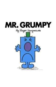 Mr. Grumpy - Roger Hargreaves