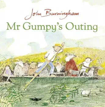 Mr Gumpy's Outing, Paperback/John Burningham