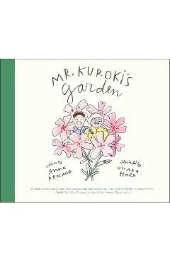 Mr. Kuroki's Garden - Anne Renaud