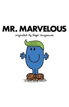 Mr. Marvelous - Adam Hargreaves