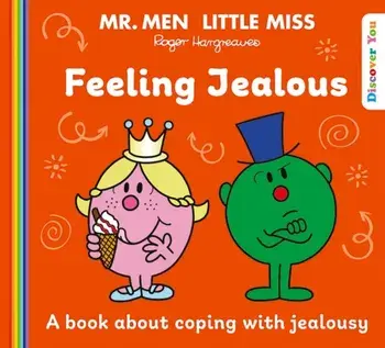 Mr. Men Little Miss: Feeling Jealous, Paperback/***