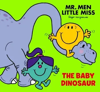 Mr Men Little Miss: The Baby Dinosaur, Paperback/Adam Hargreaves