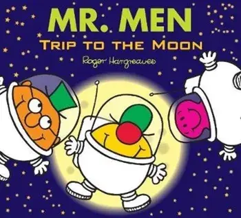 Mr. Men: Trip to the Moon, Paperback/Adam Hargreaves