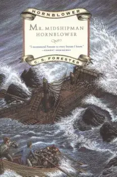 Mr. Midshipman Hornblower, Paperback/C. S. Forester