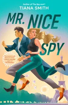 Mr. Nice Spy, Paperback/Tiana Smith