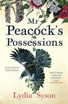 Mr Peacock's Possessions, Hardcover/Lydia Syson