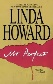 Mr. Perfect, Paperback/Linda Howard