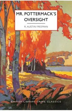 Mr. Pottermack's Oversight - R. Austin Freeman
