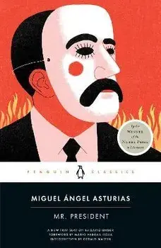 Mr. President, Paperback/Miguel Ángel Asturias