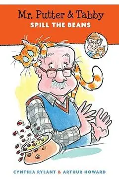Mr. Putter & Tabby Spill the Beans - Cynthia Rylant