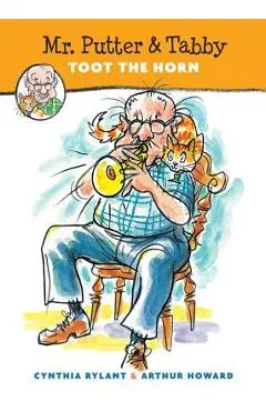 Mr. Putter & Tabby Toot the Horn - Cynthia Rylant