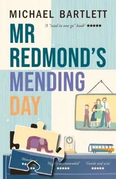 Mr Redmond's Mending Day, Paperback/Michael Bartlett