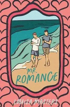 Mr. Romance, Paperback/Louisa Masters