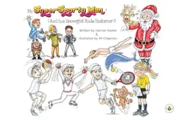 Mr Super Sporty Man, Paperback/Damian Baxter