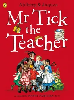 Mr Tick the Teacher, Paperback/Allan Ahlberg
