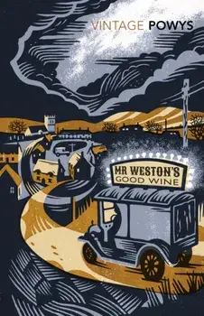 Mr Weston's Good Wine, Paperback/T. F. Powys