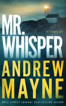 Mr. Whisper. A Thriller, Paperback/Andrew Mayne