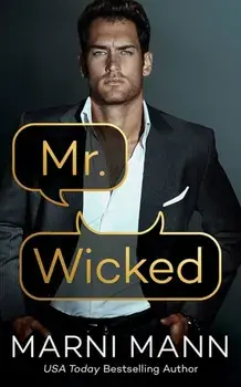 Mr. Wicked, Paperback/Marni Mann
