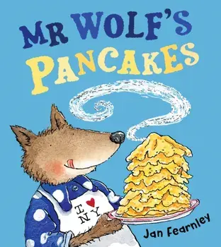 Mr Wolf's Pancakes, Paperback/Jan Fearnley