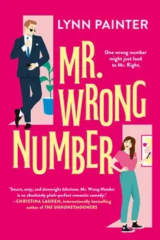 Mr. Wrong Number, Paperback/Lynn Painter
