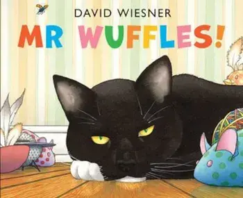 Mr Wuffles!, Paperback/David Wiesner
