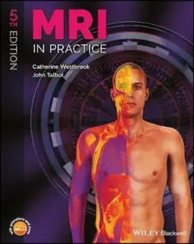 MRI in Practice, Paperback/Catherine Westbrook