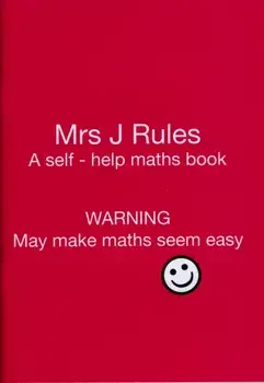 Mrs J.Rules. Yes, A Self-help Maths Book, Paperback/***