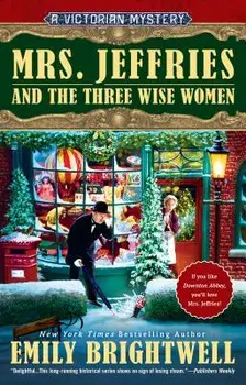 Mrs. Jeffries and the Three Wise Women, Paperback/Emily Brightwell