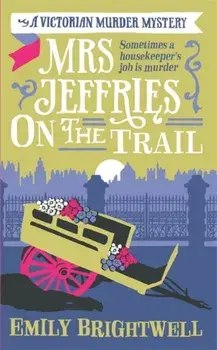 Mrs Jeffries On The Trail, Paperback/Emily Brightwell